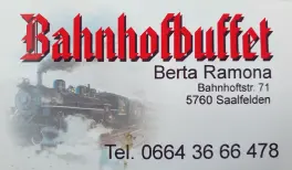 Bahnhofbuffet Berta Ramona in 5760 Saalfelden: